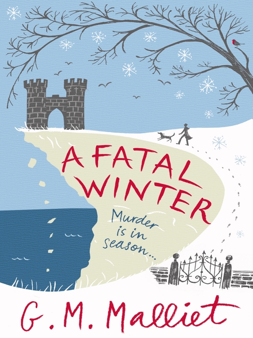 Title details for A Fatal Winter by G.M. Malliet - Wait list